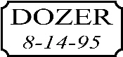 Dozer